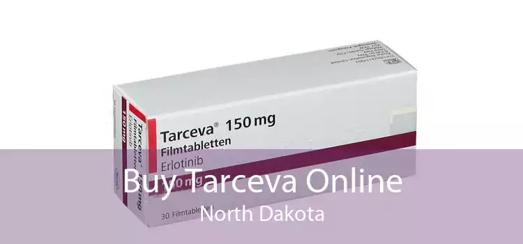 Buy Tarceva Online North Dakota