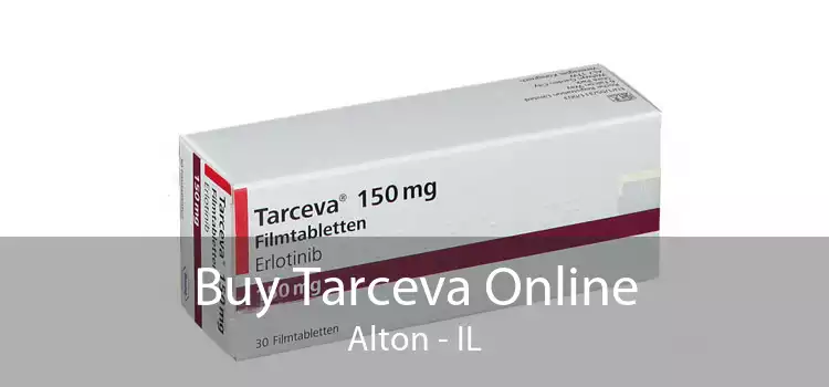 Buy Tarceva Online Alton - IL