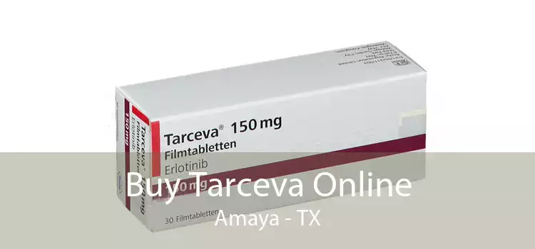Buy Tarceva Online Amaya - TX