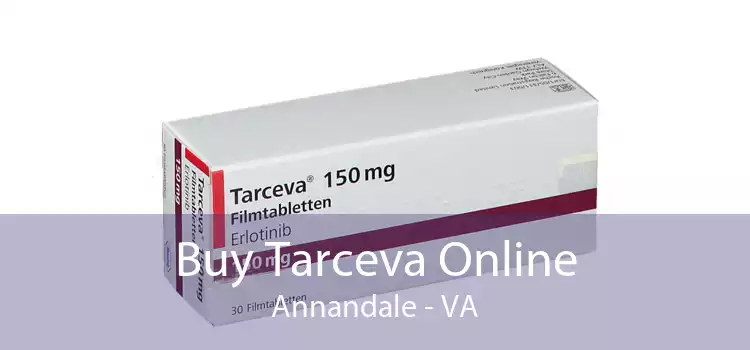 Buy Tarceva Online Annandale - VA