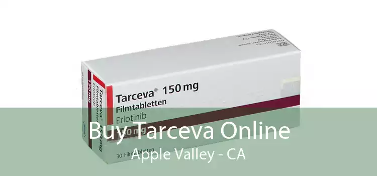 Buy Tarceva Online Apple Valley - CA