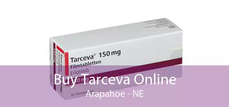 Buy Tarceva Online Arapahoe - NE