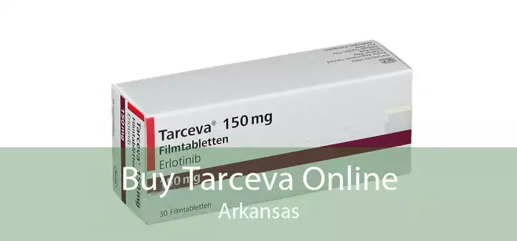 Buy Tarceva Online Arkansas