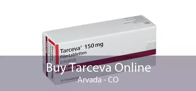 Buy Tarceva Online Arvada - CO