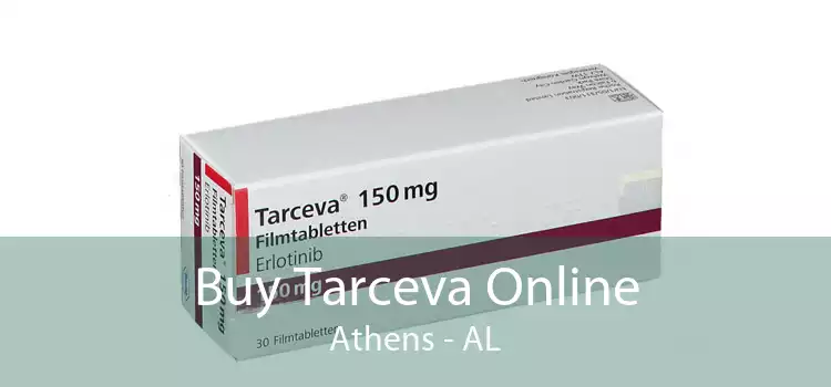 Buy Tarceva Online Athens - AL