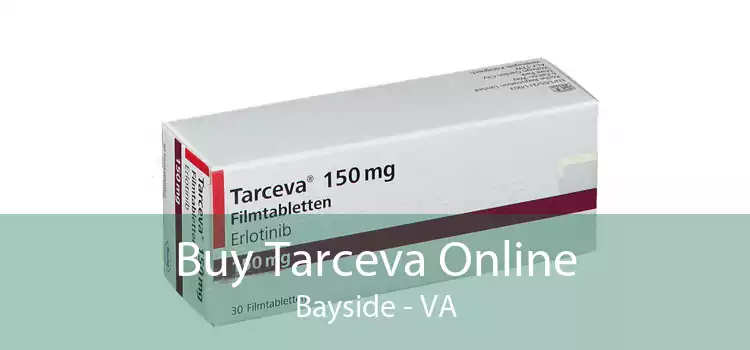 Buy Tarceva Online Bayside - VA