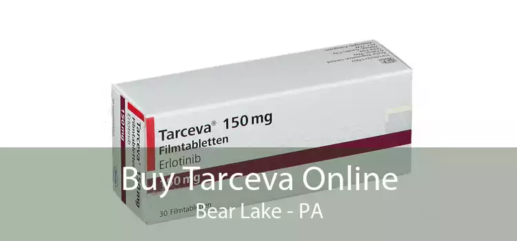 Buy Tarceva Online Bear Lake - PA
