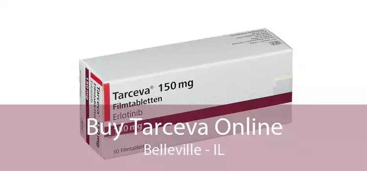 Buy Tarceva Online Belleville - IL
