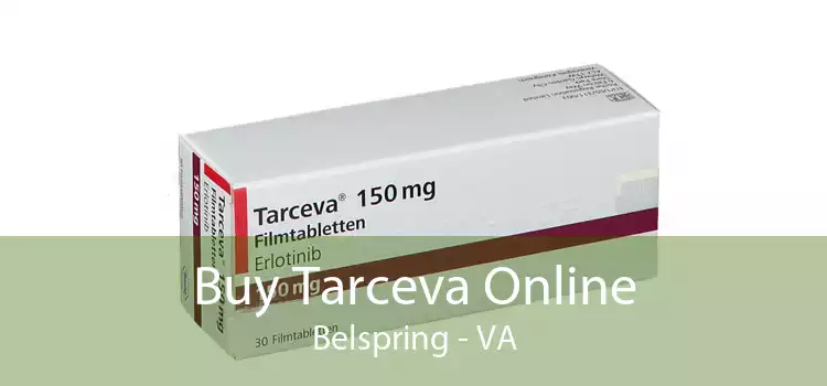 Buy Tarceva Online Belspring - VA