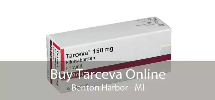 Buy Tarceva Online Benton Harbor - MI