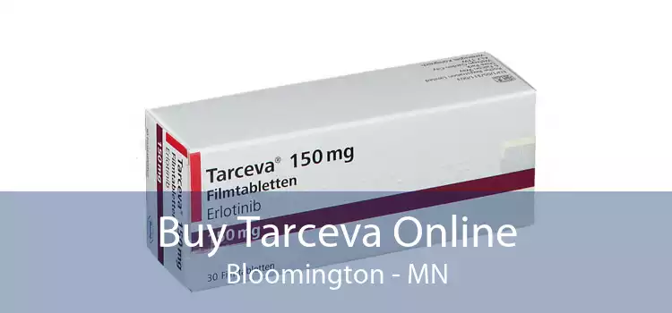 Buy Tarceva Online Bloomington - MN
