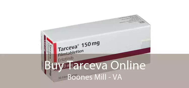 Buy Tarceva Online Boones Mill - VA