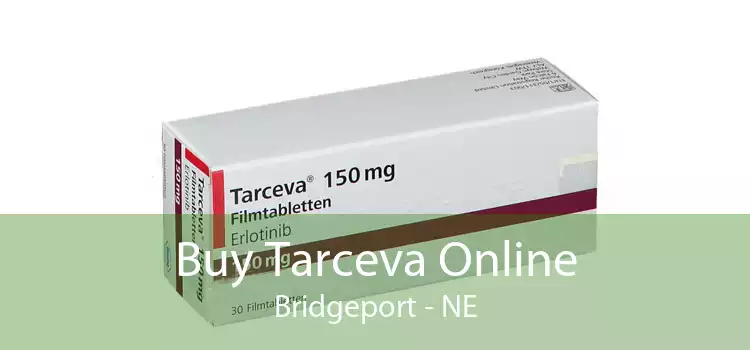 Buy Tarceva Online Bridgeport - NE
