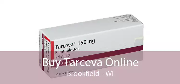 Buy Tarceva Online Brookfield - WI