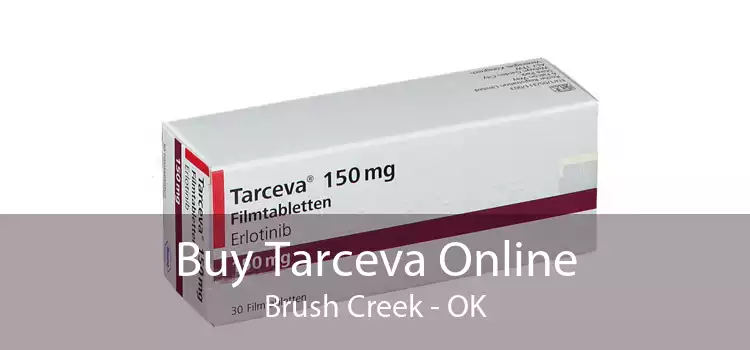 Buy Tarceva Online Brush Creek - OK
