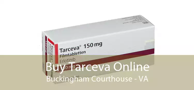 Buy Tarceva Online Buckingham Courthouse - VA