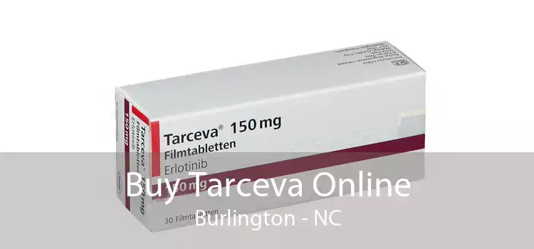Buy Tarceva Online Burlington - NC