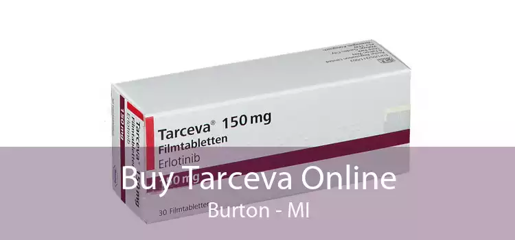 Buy Tarceva Online Burton - MI
