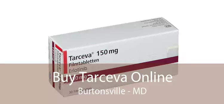 Buy Tarceva Online Burtonsville - MD