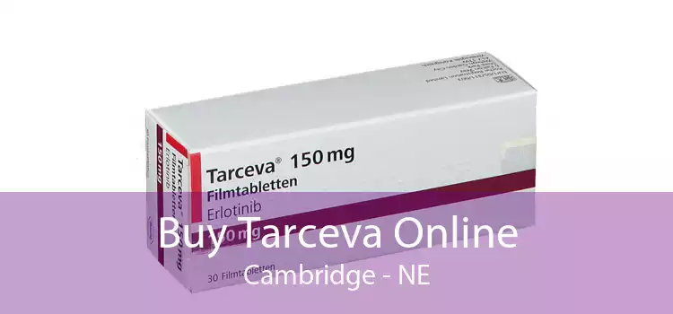 Buy Tarceva Online Cambridge - NE