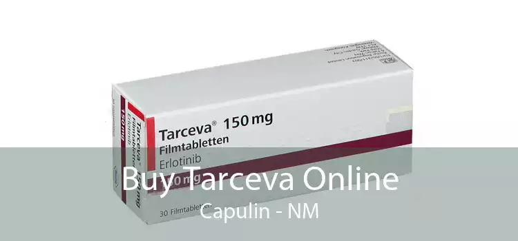 Buy Tarceva Online Capulin - NM