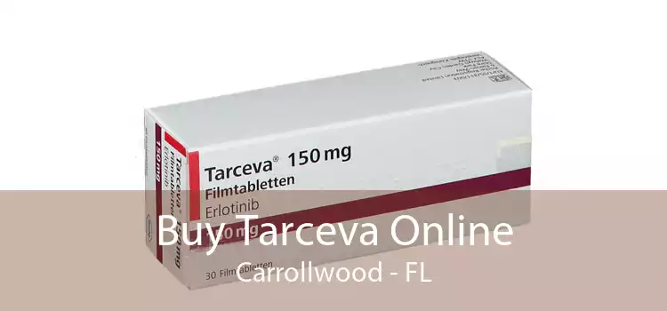Buy Tarceva Online Carrollwood - FL