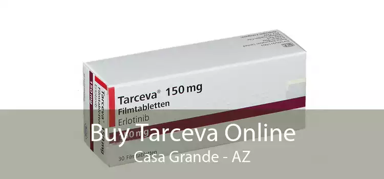 Buy Tarceva Online Casa Grande - AZ