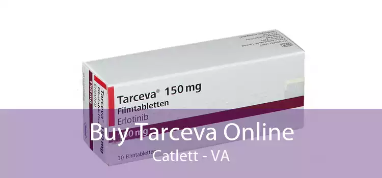 Buy Tarceva Online Catlett - VA