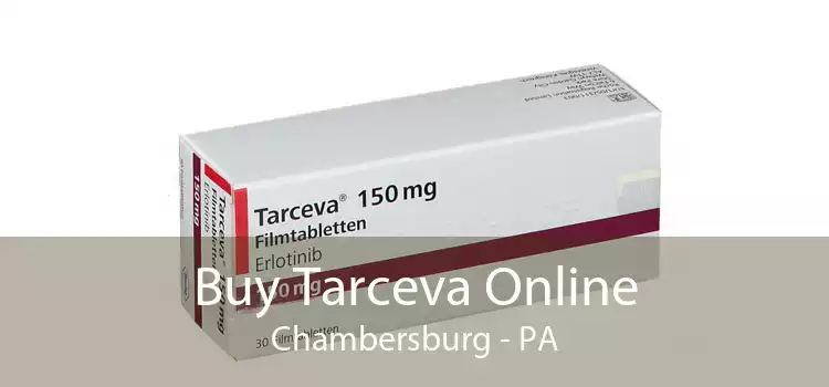Buy Tarceva Online Chambersburg - PA