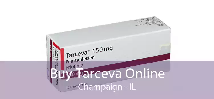 Buy Tarceva Online Champaign - IL
