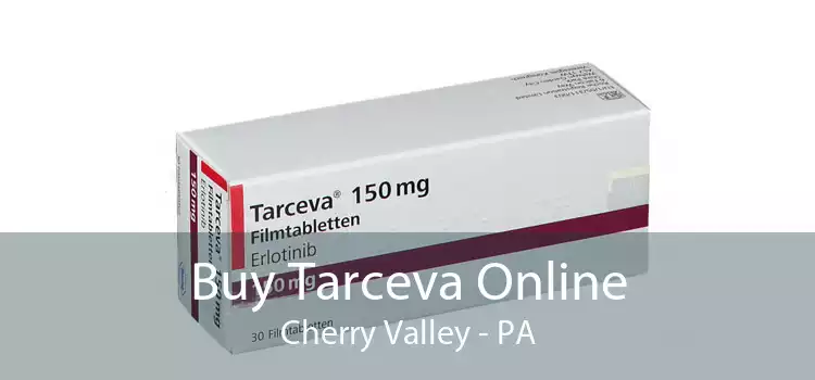 Buy Tarceva Online Cherry Valley - PA