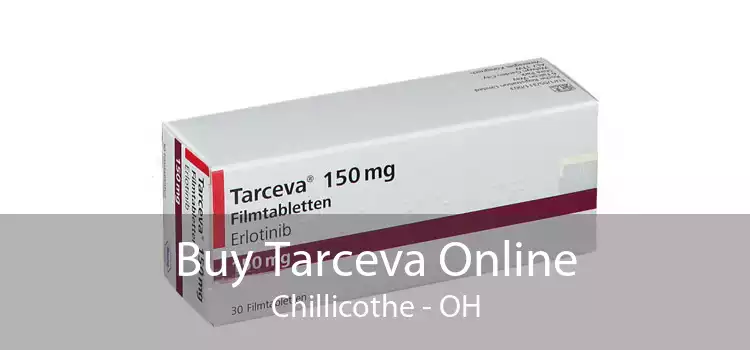 Buy Tarceva Online Chillicothe - OH