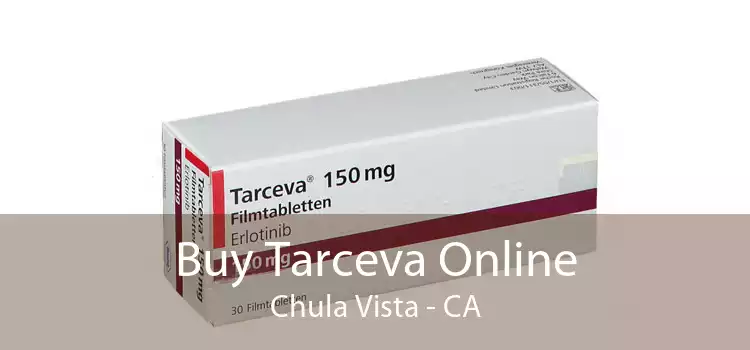 Buy Tarceva Online Chula Vista - CA