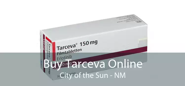 Buy Tarceva Online City of the Sun - NM