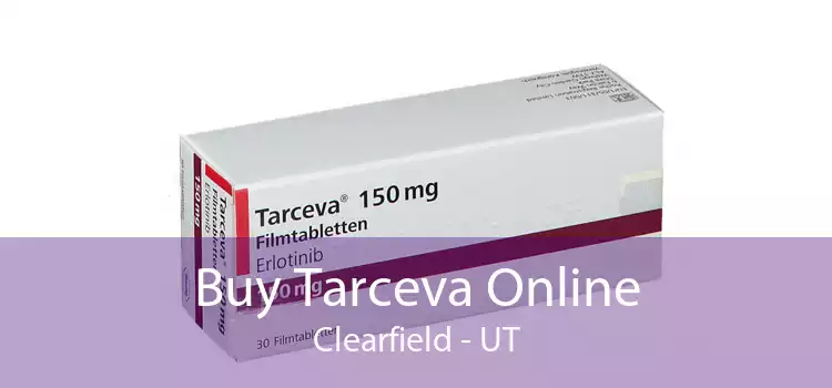 Buy Tarceva Online Clearfield - UT