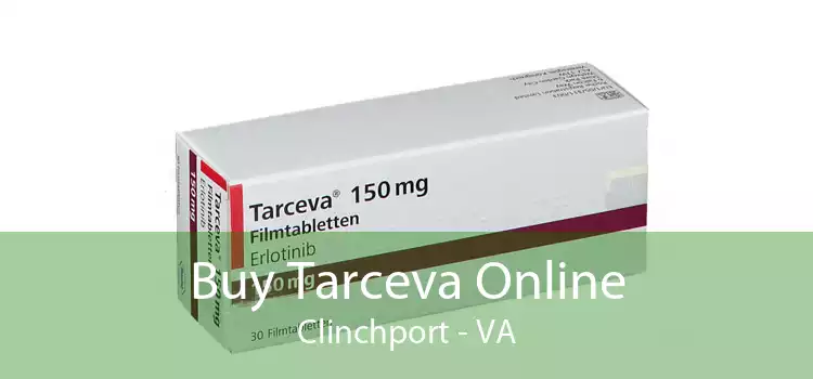 Buy Tarceva Online Clinchport - VA