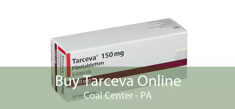 Buy Tarceva Online Coal Center - PA