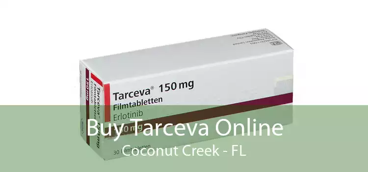 Buy Tarceva Online Coconut Creek - FL