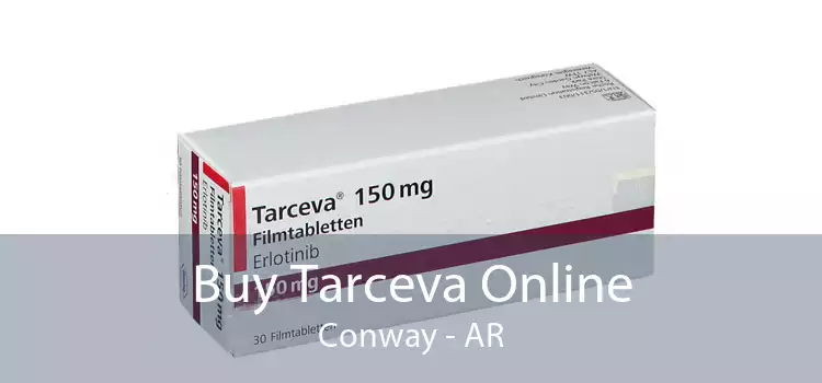 Buy Tarceva Online Conway - AR
