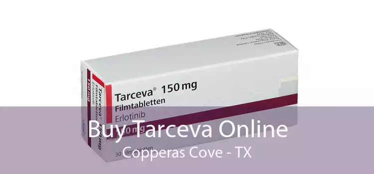 Buy Tarceva Online Copperas Cove - TX