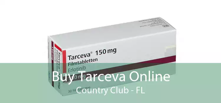 Buy Tarceva Online Country Club - FL