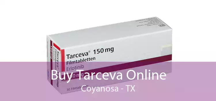 Buy Tarceva Online Coyanosa - TX