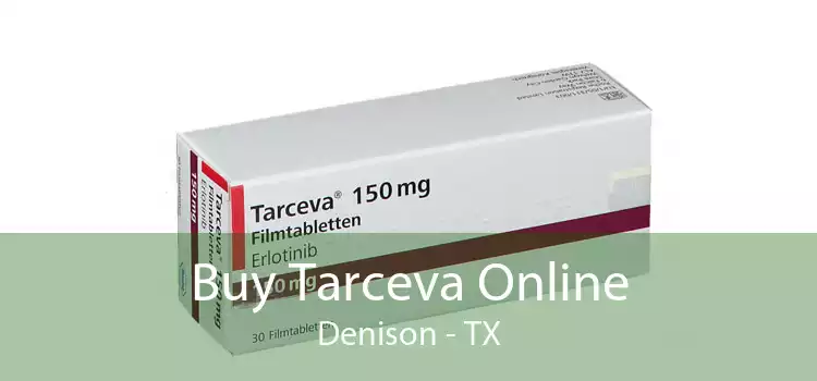 Buy Tarceva Online Denison - TX