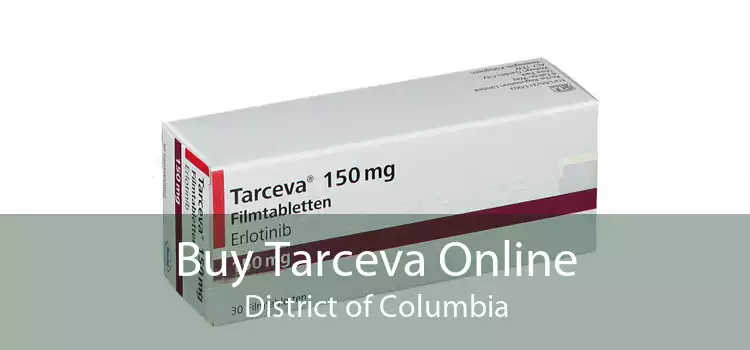Buy Tarceva Online District of Columbia