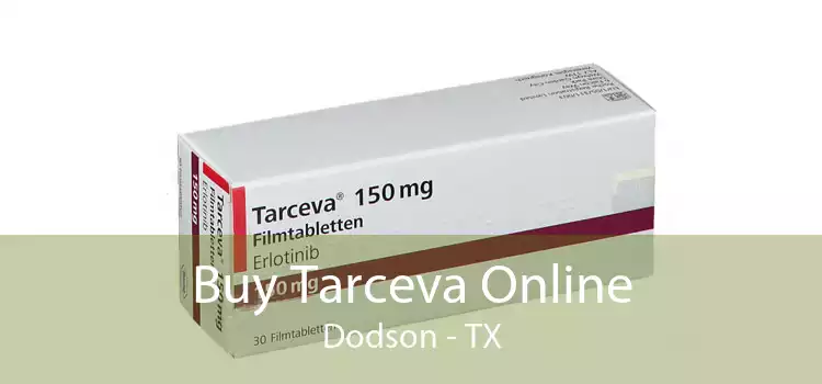 Buy Tarceva Online Dodson - TX