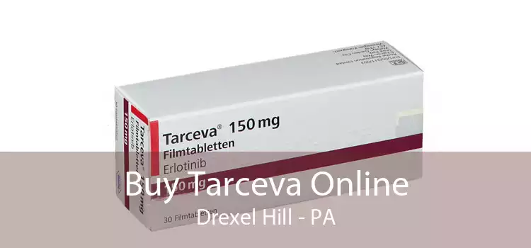 Buy Tarceva Online Drexel Hill - PA